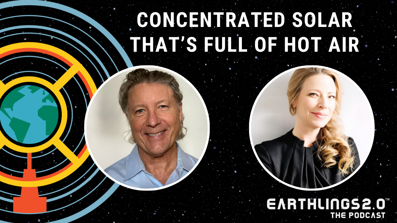 CEO Bruce Anderson on Earthlings 2.0 Podcast